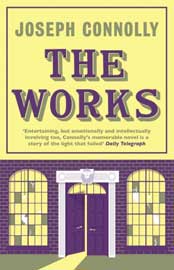 Joseph Connolly: The Works
